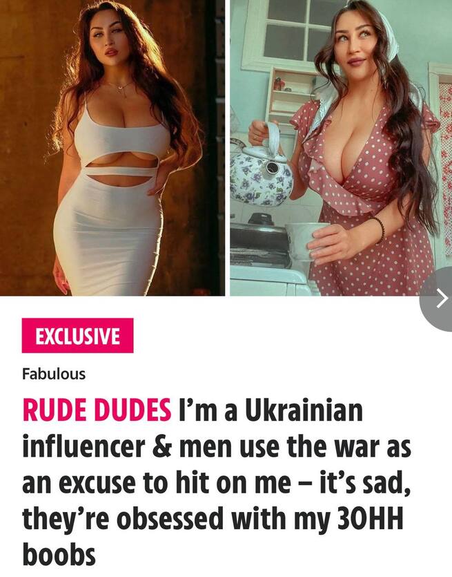 I'm a Ukrainian influencer & men use the war as an excuse to hit on me -  it's sad, they're obsessed with my 30HH boobs